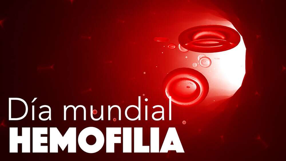 Efeméride: Día Mundial de la Hemofilia